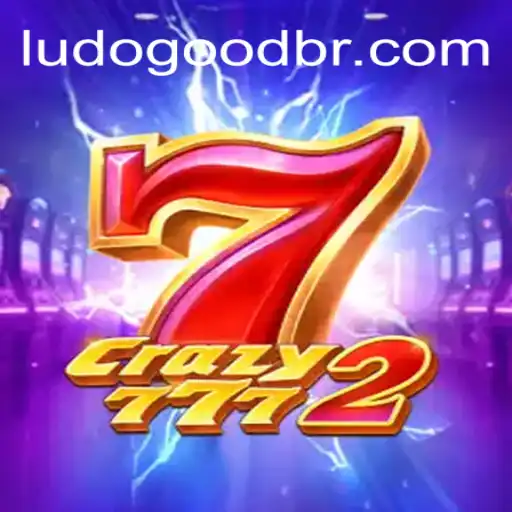 Crazy7772: A Nova Sensação Lúdica com Ludogood